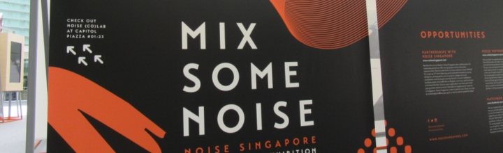 Noise Singapore 2016 Festival Noise Singapore 2016 Festival